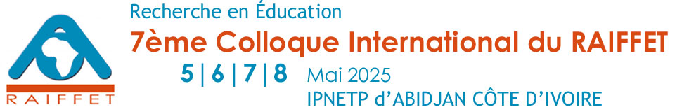 7ème Colloque International du RAIFFET